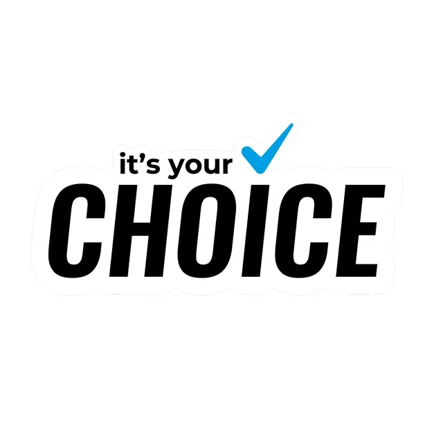 Choice
